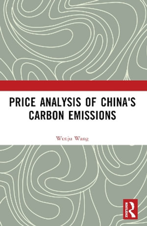 Price Analysis of China's Carbon Emissions - Wenju Wang