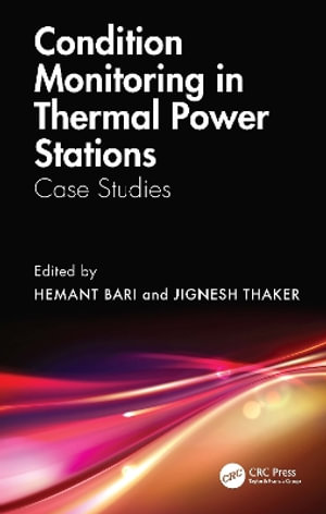 Condition Monitoring in Thermal Power Stations : Case Studies - Hemant Bari