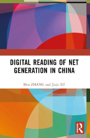 Digital Reading of Net Generation in China - Han Zhang