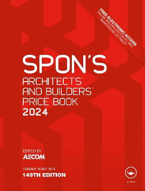 Spon's Architects' and Builders' Price Book 2024 : Spon's Price Books - AECOM