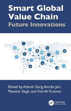 Smart Global Value Chain : Future Innovations - Adarsh Garg