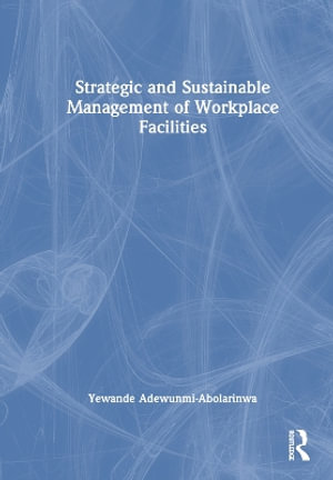 A Guide to Facilities Management in Africa - Yewande Adewunmi-Abolarinwa