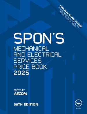 Spon's Mechanical and Electrical Services Price Book 2025 : Spon's Price Books - Aecom