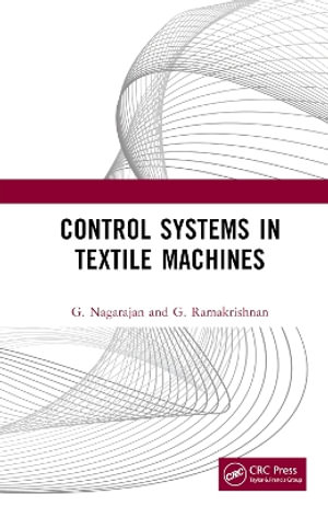 Control Systems in Textile Machines - G. Nagarajan