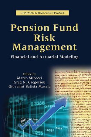 Pension Fund Risk Management : Financial and Actuarial Modeling - Giovanni Batista Masala