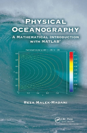 Physical Oceanography : A Mathematical Introduction with MATLAB - Reza Malek-Madani