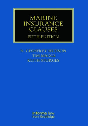 Marine Insurance Clauses : Maritime and Transport Law Library - Geoffrey Hudson