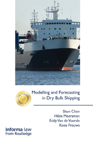 Modelling and Forecasting in Dry Bulk Shipping : Grammenos Library - Shun Chen