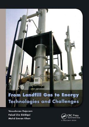 From Landfill Gas to Energy : Technologies and Challenges - Vasudevan Rajaram