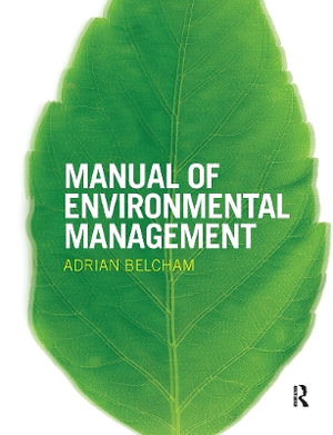 Manual of Environmental Management - Adrian Belcham