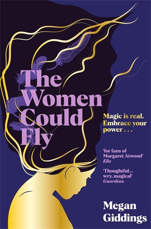 The Women Could Fly - Megan Giddings