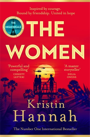 The Women - Kristin Hannah