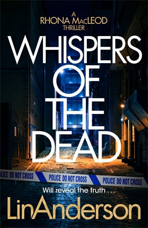 Whispers of the Dead - Lin Anderson