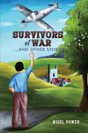 Survivors of War - Nigel Power