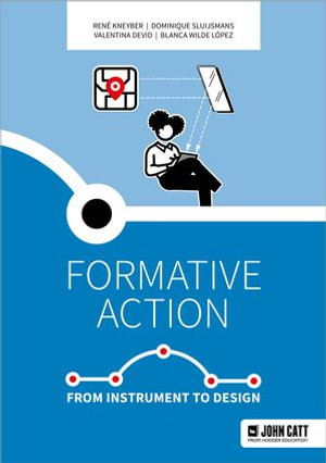 Formative action : From instrument to design - René Kneyber