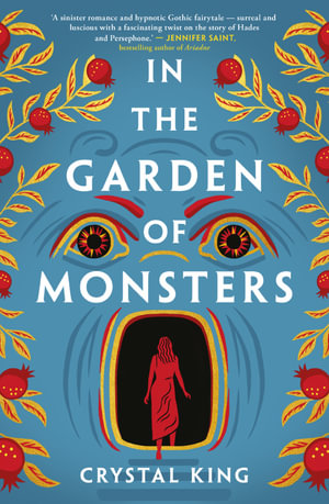 In the Garden of Monsters - Crystal King