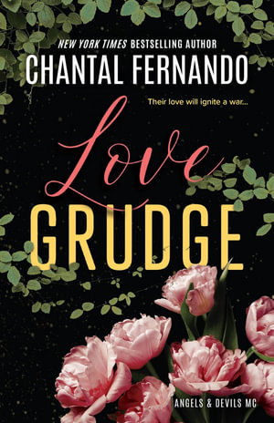 Love Grudge : Angels & Devils MC - Chantal Fernando