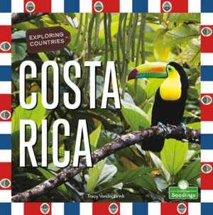 Costa Rica : Seedlings - Exploring Countries - Tracy Vonder Brink