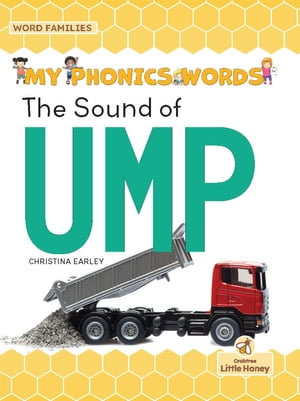 The Sound of UMP : My Phonics Words - Word Families - Christina Earley