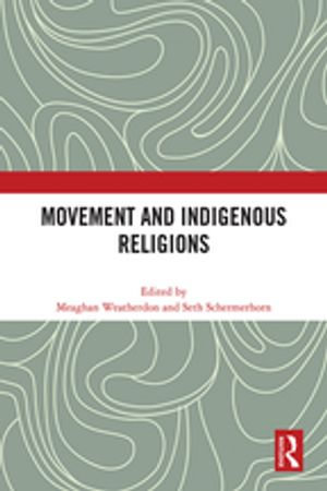 Movement and Indigenous Religions - Meaghan Weatherdon