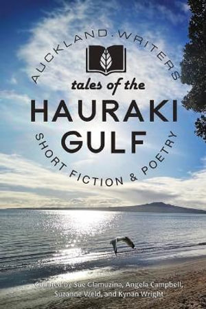 Tales of The Hauraki Gulf - Sue Glamuzina