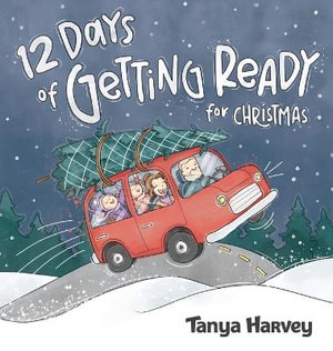 12 Days of Getting Ready for Christmas - Tanya L Harvey