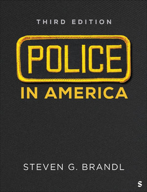 Police in America - Steven G. Brandl