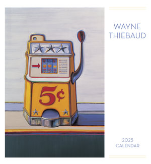 2025 Wayne Thiebaud Wall Calendar - Wayne Thiebaud