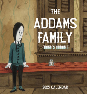 2025 Charles Addams : The Addams Family Wall Calendar - Charles Addams