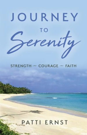 Journey to Serenity - Patti Ernst