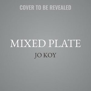 Mixed Plate : Chronicles of an All-American Combo - Jo Koy