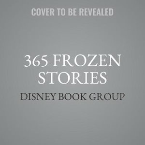 365 Frozen Stories - Disney Book Group 