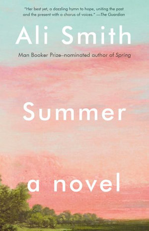 Summer : Seasonal Quartet - Ali Smith