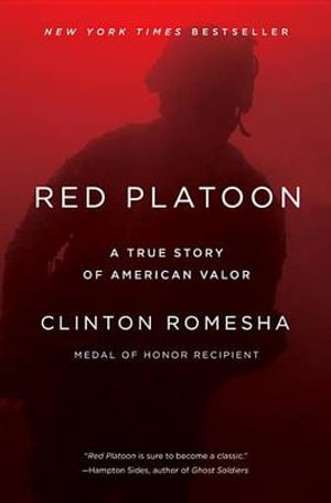 red platoon a true story of american valor