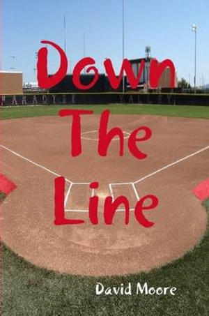 Down The Line - David Moore