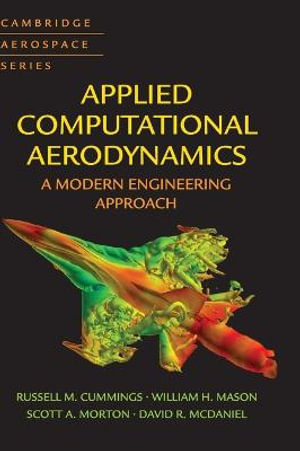 Applied Computational Aerodynamics. : A Modern Engineering Approach - Russell M. Cummings