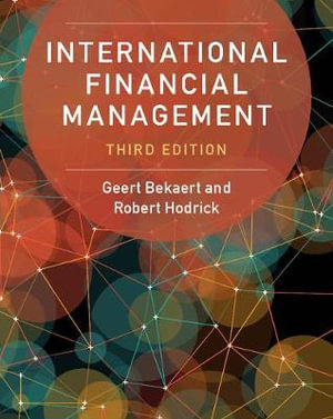 International Financial Management : 3rd edition - Geert Bekaert