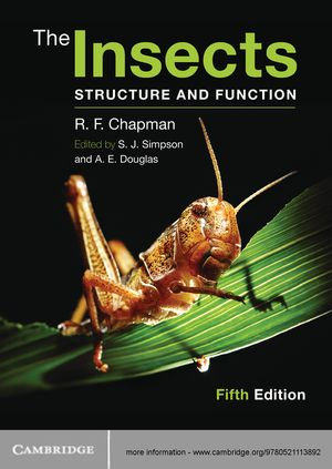 The Insects : Structure and Function - R. F. Chapman