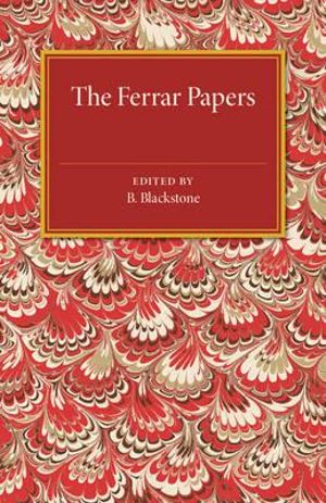 The Ferrar Papers - Nicholas Ferrar