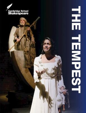 The Tempest Cambridge School Shakespeare : Cambridge School Shakespeare - Linzy Brady