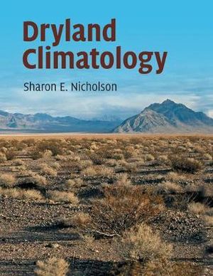 Dryland Climatology - Sharon E. Nicholson