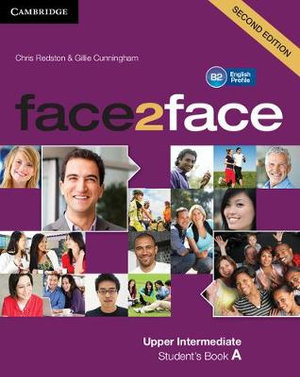 face2face Upper Intermediate A Student's Book A : face2face - Chris Redston