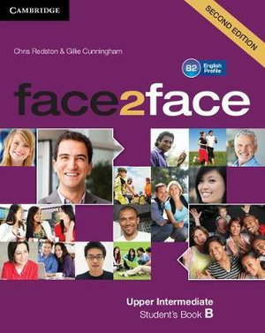 face2face Upper Intermediate B Student's Book B : face2face - Chris Redston