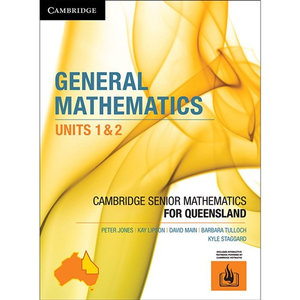 General Mathematics Units 1&2 for Queensland : Essential Mathematics - Peter Jones