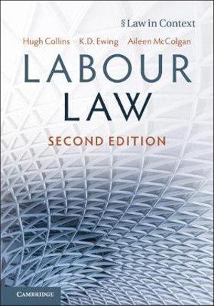 Labour Law : 2nd Edition - Hugh Collins