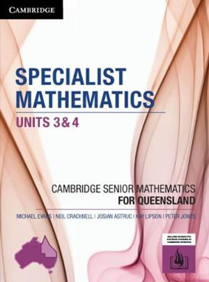 Specialist Mathematics Units 3&4 for Queensland : Essential Mathematics - Michael Evans