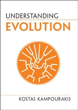 Understanding Evolution : 2nd Edition - Kostas Kampourakis