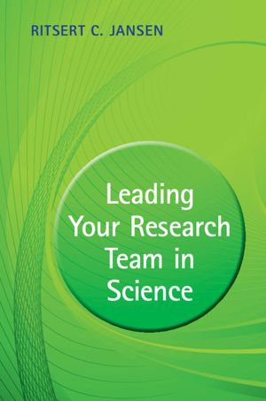 Leading your Research Team in Science - Ritsert C. Jansen