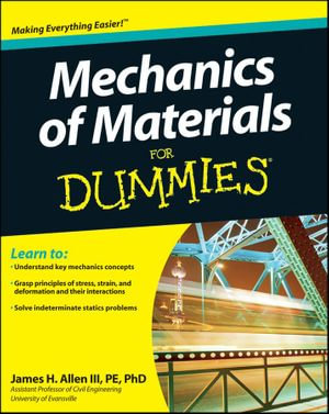 Mechanics of Materials For Dummies - James H. Allen III