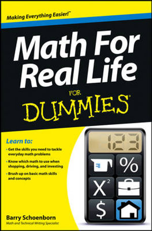 Math for Real Life For Dummies : For Dummies - Barry Schoenborn